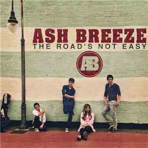 Ash Breeze - The Road's Not Easy