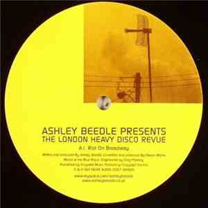 Ashley Beedle Presents The London Heavy Disco Revue - Riot On Broadway / Magic Sky