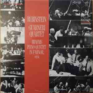 Brahms, Rubinstein / Guarneri Quartet - Piano Quintet In F Minor, Op.34