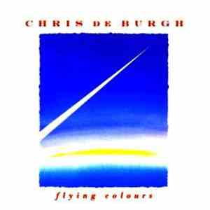 Chris de Burgh - Flying Colours