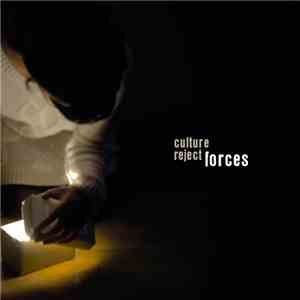 Culture Reject - Forces