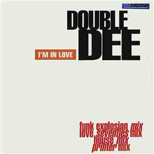 Double Dee - I'm In Love