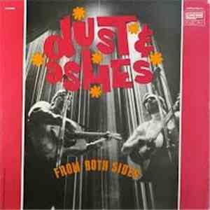 Dust & Ashes - From Both Sides