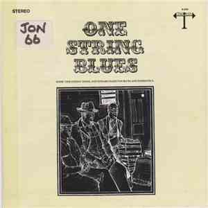 Eddie "One String" Jones / Edward Hazelton - One-String Blues