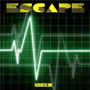 Escape  - Borderline