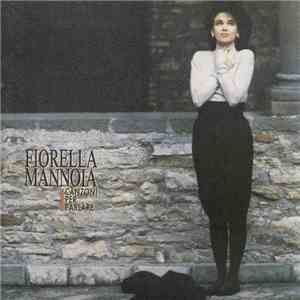 Fiorella Mannoia - Canzoni Per Parlare