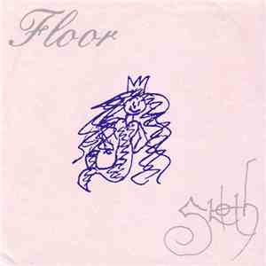 Floor / Sloth - Floor / Sloth