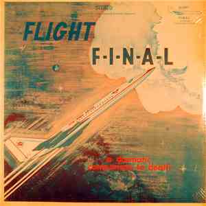 Forrest McCullough - Flight F-I-N-A-L...A Dramatic Comparison To Death