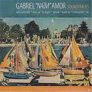 Gabriel "Naim" Amor - Soundtracks