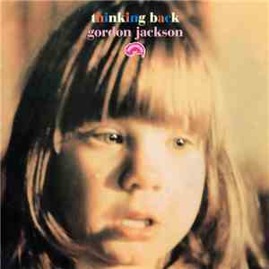 Gordon Jackson - Thinking Back