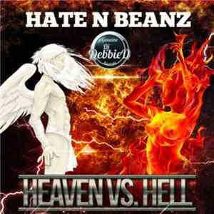 Hate N Beanz - Heaven vs. Hell