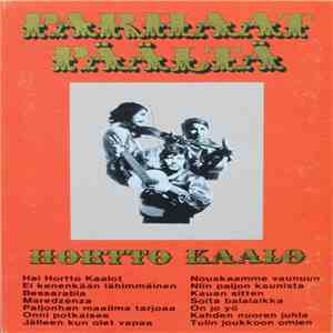Hortto Kaalo - Parhaat Päältä