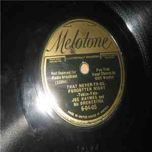Joe Haymes & His Orchestra - That Never To Be Forgotten Night / Am I Gonna Have Trouble With You?
