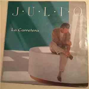 Julio Iglesias - La Carretera