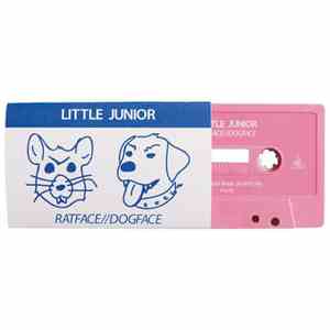 Little Junior - Ratface//Dogface