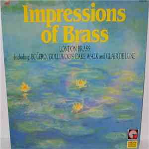 London Brass - Impressions Of Brass