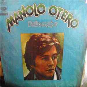 Manolo Otero - Bella Mujer