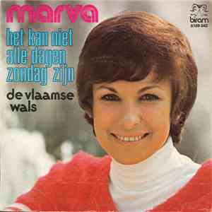 Marva - Het Kan Niet Alle Dagen Zondag Zijn
