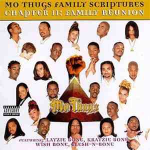 Mo Thugs - Family Scriptures Chapter II: Family Reunion