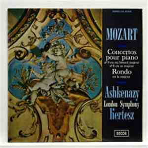 Mozart, Ashkenazy, London Symphony, Kertesz - Piano Concerto No. 8 In C, K.246 / Piano Concerto No. 9 In E Flat, K.271 / Rondo In A, K.386