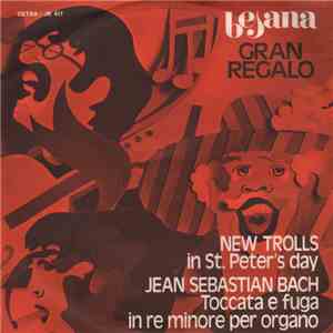 New Trolls / Jean Sebastian Bach - In St. Peter's Day / Toccata E Fuga In Re Minore Per Organo