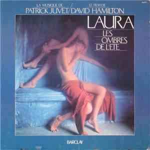 Patrick Juvet - Laura Les Ombres De L'Ete