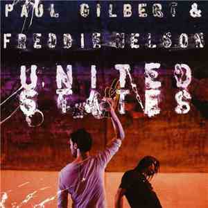 Paul Gilbert & Freddie Nelson - United States