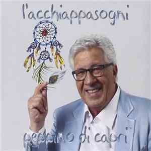 Peppino Di Capri - L'acchiappasogni