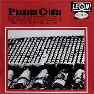 Pincelada De Venezuela, Angel Chirinos, Egberto Chirinos - Pinceladas Criollas