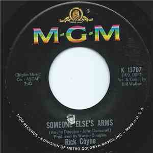 Rick Coyne - Someone Else's Arms / Hush Pretty Baby