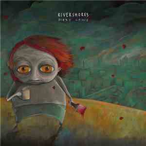 Rivershores - Dizzy Lows