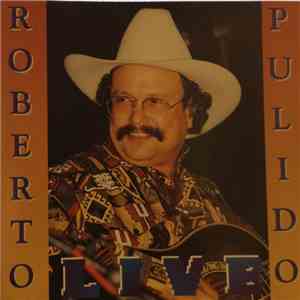 Roberto Pulido - Live