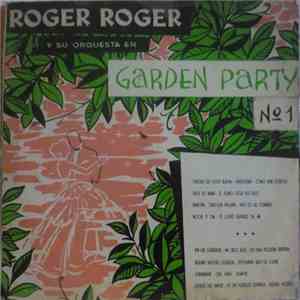 Roger Roger Y Su Orquesta - Garden Party Nº1