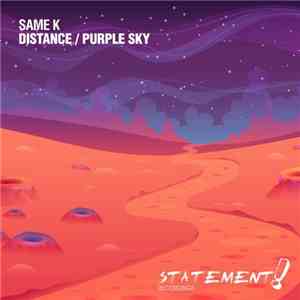 Same K - Distance / Purple Sky
