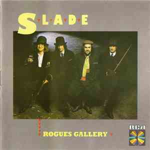 Slade - Rogues Gallery