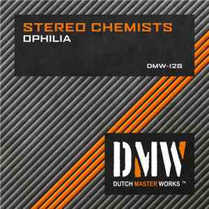 Stereo Chemists - Ophilia