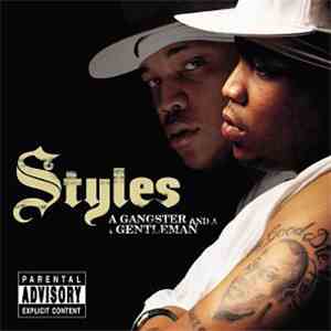 Styles - A Gangster And A Gentleman