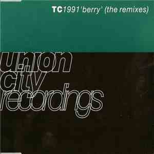 TC - 1991 'Berry' (The Remixes)