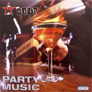 The Coup - Party Music