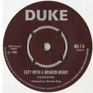 The Paragons - Left With A Broken Heart / Got To Get Away