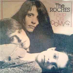 The Roches - Keep On Doing