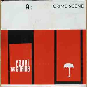 The Royal Chains - Crime Scene