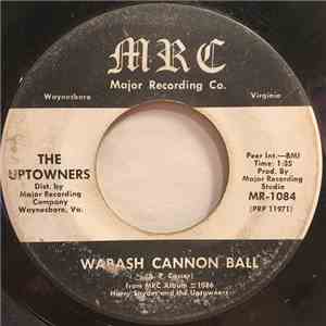 The Uptowners - Wabash Cannon Ball / Fireball Mail