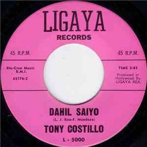 Tony Costillo - Dahil Saiyo
