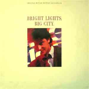 Various - Bright Lights, Big City - Original Motion Picture Soundtrack