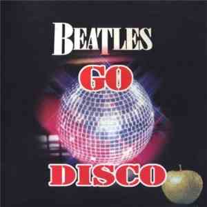Various - Go Disco Beatles
