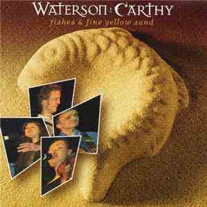 Waterson:Carthy - Fishes & Fine Yellow Sand