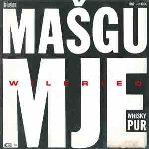 Wilfried - Mašgumje