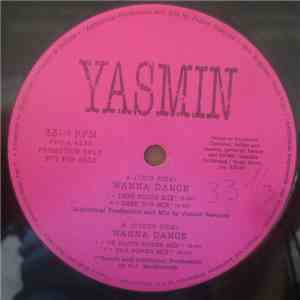Yasmin  - Wanna Dance