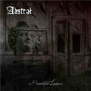 Abstral  - Beautiful Losers